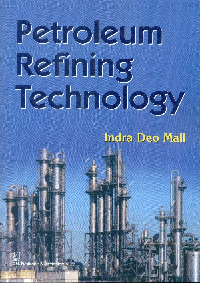 Cbspd - Petroleum Refining Technology